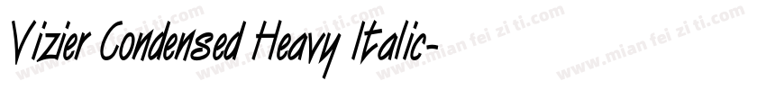 Vizier Condensed Heavy Italic字体转换